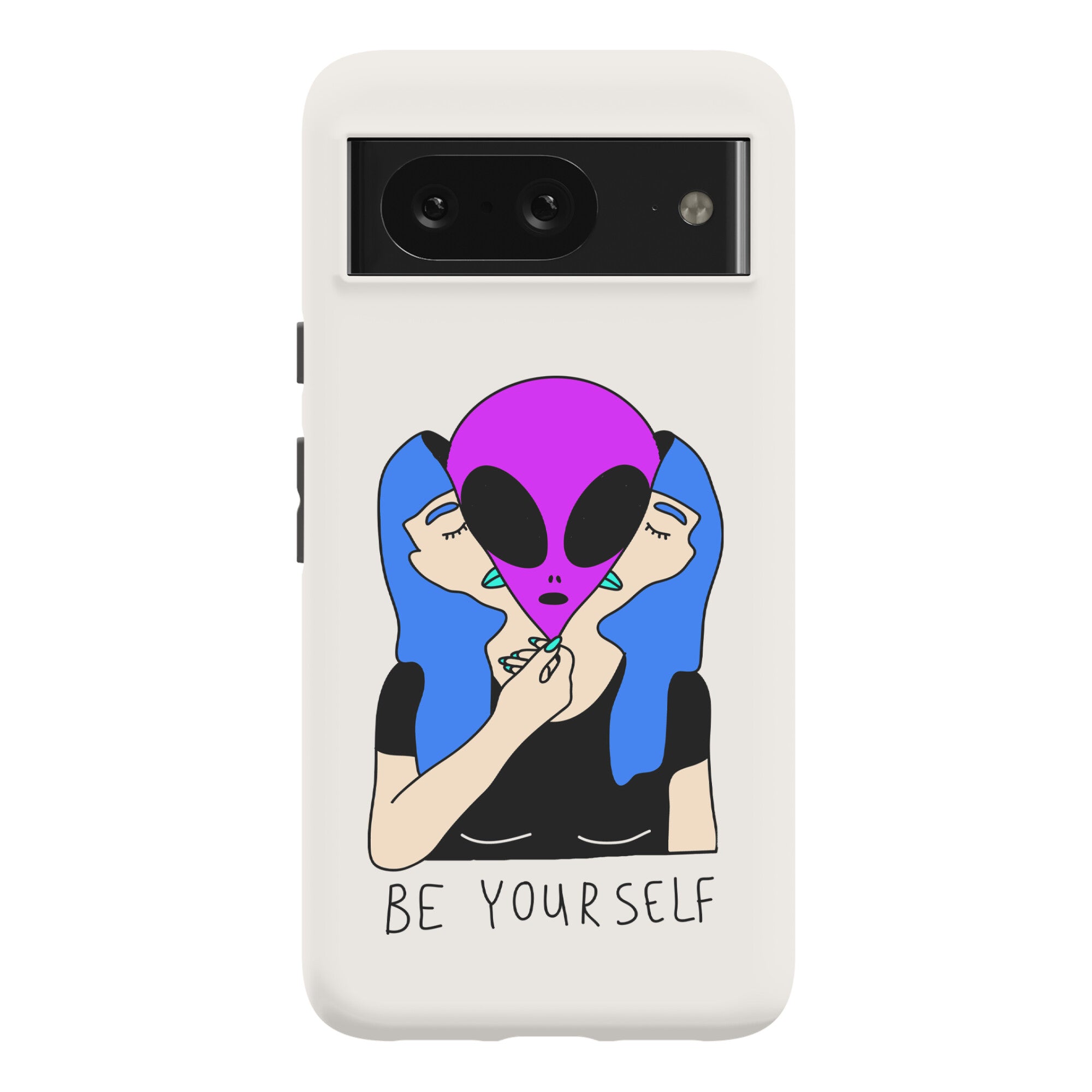Be Yourself Alien Phone Case